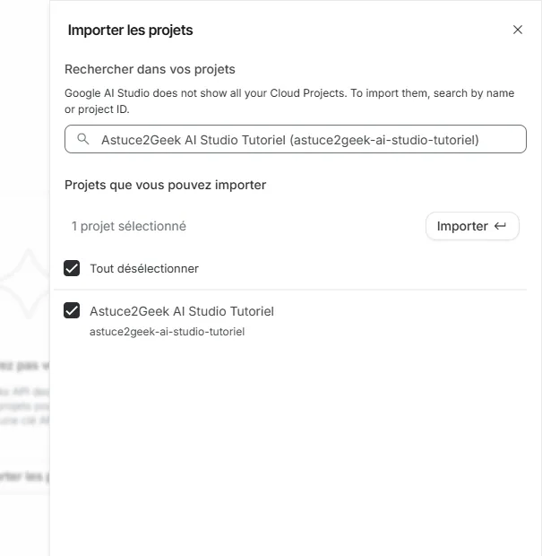 Panneau Importer les projets dans Google AI Studio avec un projet sélectionné